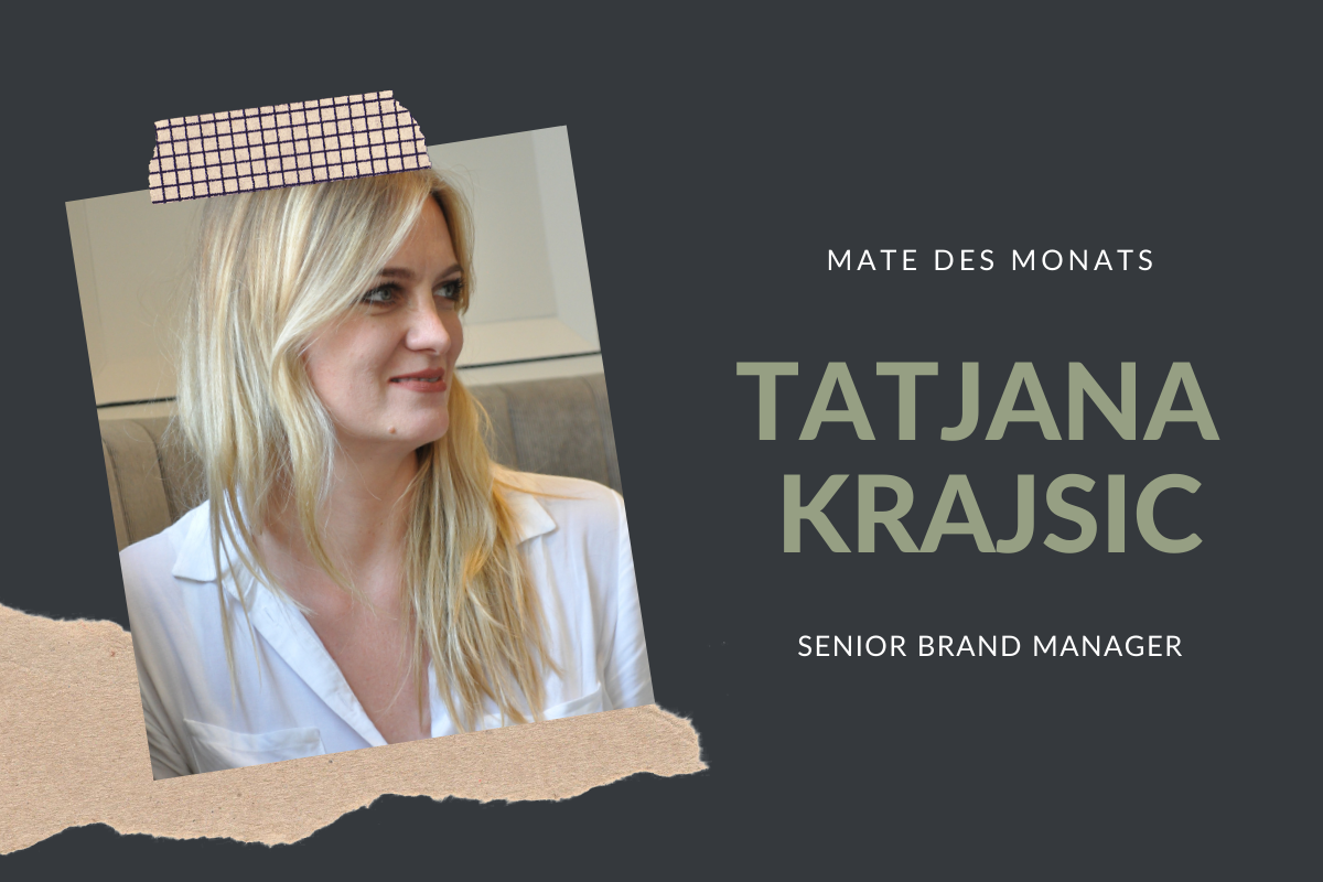 Tatjana Krajsic – Mate des Monats im Juli